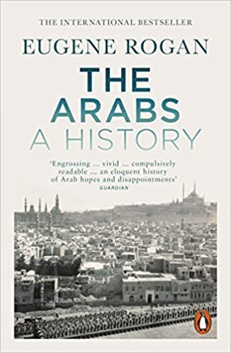 The Arabs: A History – Revised and Updated Edition