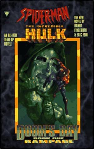 Spider-Man and The Incredible Hulk: Rampage, Doom's Day, book 1 indir