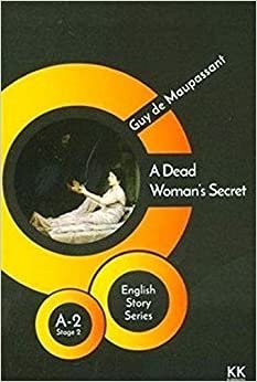 A Dead Woman's Secret - English Story Series: A - 2 Stage 2