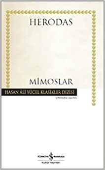 Mimoslar: Hasan Ali Yücel Klasikler Dizisi