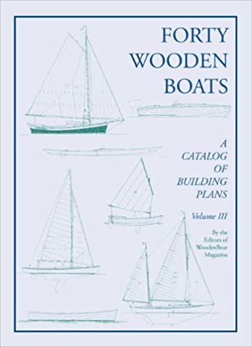 Forty Wooden Boats: A Third Catalog of Building Plans