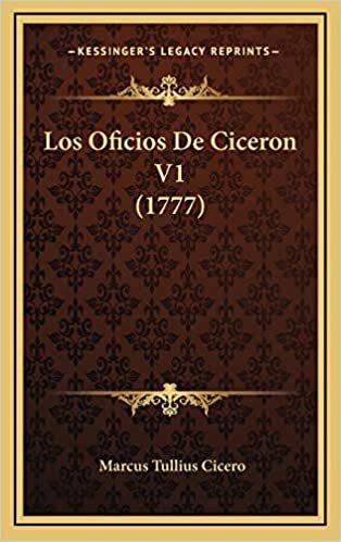 Los Oficios De Ciceron V1 (1777) indir