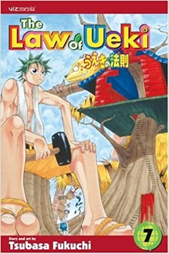 The Law of Ueki, Vol. 7: Celestial Power! (Volume 7)