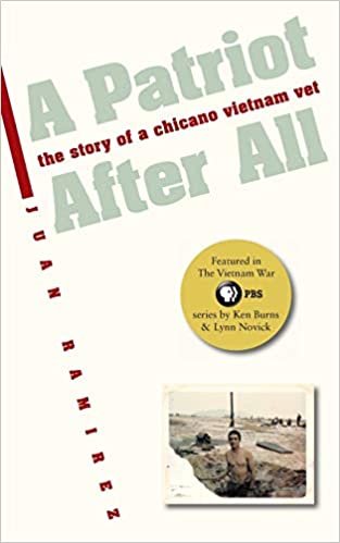 Patriot After All: The Story of a Chicano Vietnam Vet