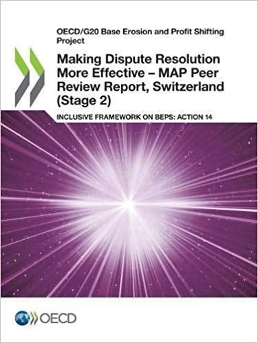 Making Dispute Resolution More Effective - MAP Peer Review Report, Switzerland (Stage 2)