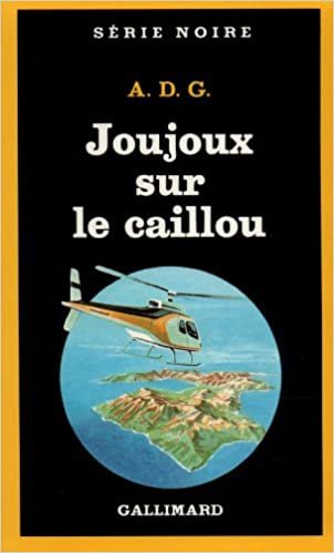 Joujoux Sur Le Caillou (Serie Noire 1)