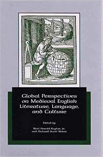 Global Perspectives on Medieval English Literature, Language, and Culture (Festschriften, Occasional Papers, and Lectures)