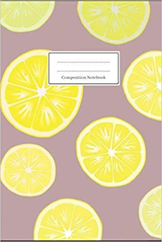 |Notebook - Journal - Composition Notebook - Fruits - Lemon Slice - Gift Idea| (Eco Notebook, Band 13) indir