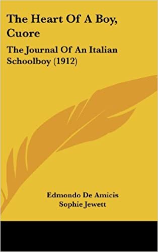 The Heart of a Boy, Cuore: The Journal of an Italian Schoolboy (1912)
