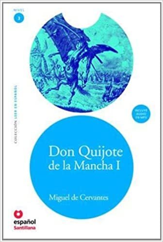 Leer en Espanol - lecturas graduadas: Don Quijote de la Mancha 1 + CD mp3 (Leer en Espanol: Level 3) indir