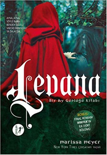 Levana: Bir Ay Günlüğü Kitabı