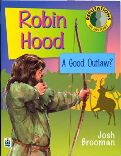 Reputations in History: Robin Hood Paper