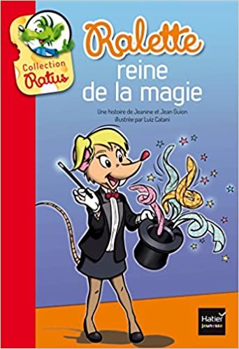 Ratus Poche: Ralette reine de la magie (Ratus Poche (33))