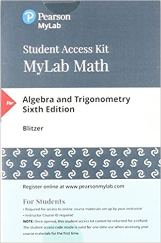 Mylab Math with Pearson Etext -- 24-Month Standalone Access Card -- For Algebra and Trigonometry