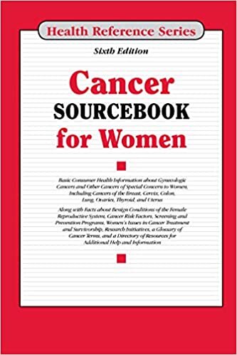 Cancer Sourcebook for Women (Health Reference)
