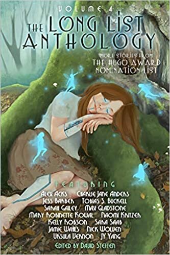 The Long List Anthology Volume 4: More Stories From the Hugo Award Nomination List (The Long List Anthology Series, Band 4) indir