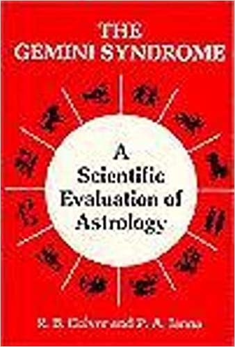 The Gemini Syndrome: A Scientific Evaluation of Astrology (Science & the Paranormal Series)