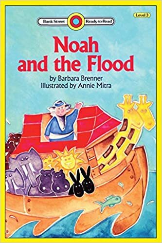 Noah and the Flood: Level 3 (Bank Street, Ready-to-Read)