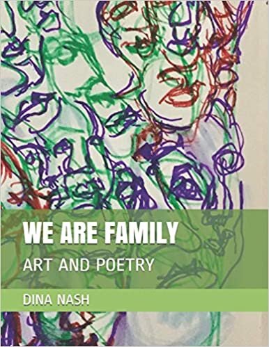 WE ARE FAMILY: ART AND POETRY