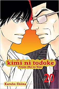 Kimi ni Todoke Vol 20: Volume 20