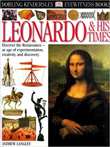 Leonardo & His Times (DK Eyewitness Books)