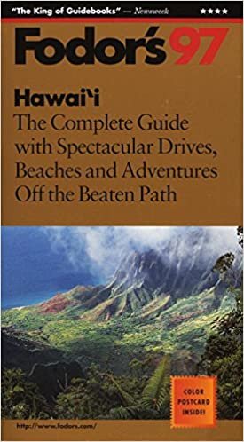 Hawaii '97: The Complete Guide with Spectacular Drives, Beaches and Adventures Off the Beate n Path (Annual) indir