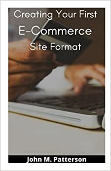 Creating Your First E-Commerce Site Format