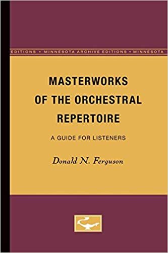 Masterworks of the Orchestral Repertoire: A Guide for Listeners indir