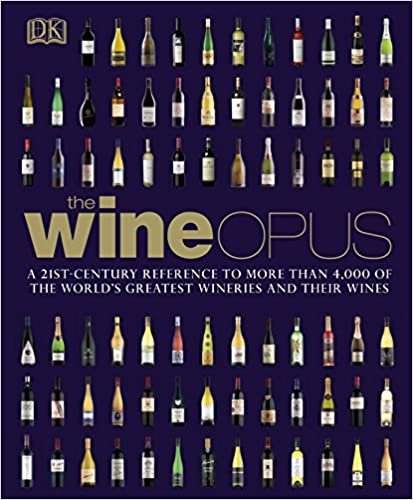 The Wine Opus : A 21st-Century Reference to more than 4,000 of the World's Greatest Wineries and their Wines indir