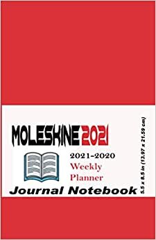 Moleskine 08 Month 2021: Weekly Planner, Soft Cover, Large (5"" x 8.25"") Red" (DSF212WN3Y20) (SET YOUR GOALS, Band 6)