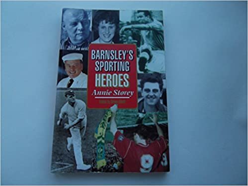 Barnsley's Sporting Heroes