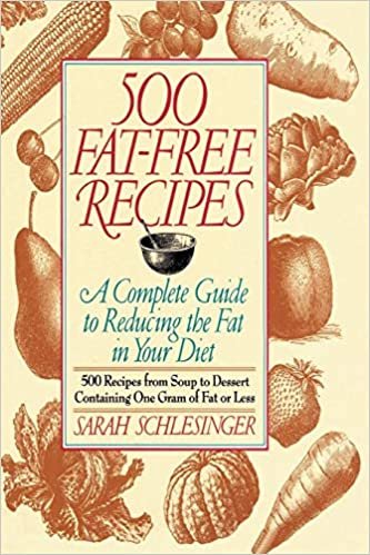 500 Fat Free Recipes: A Complete Guide to Reducing the Fat in Your Diet indir