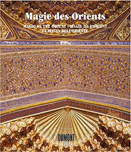 Magie des Orients - Fotokunst-Kalender 2007