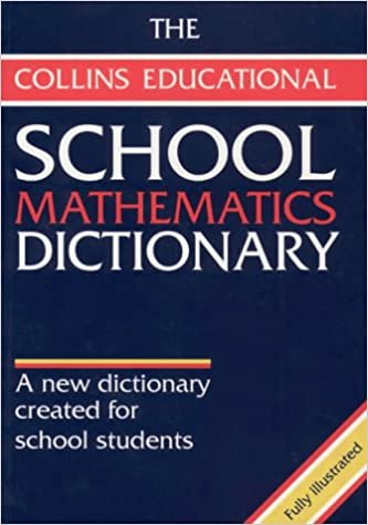 School Mathematics Dictionary