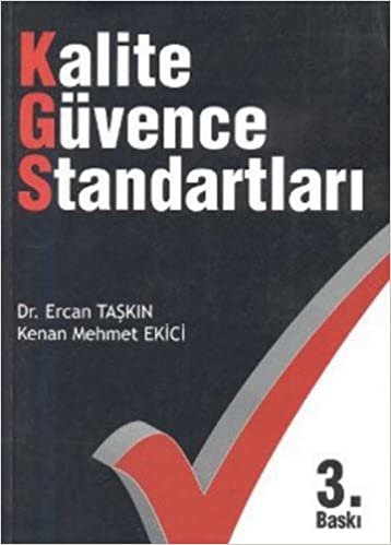 KALİTE GÜVENCE STANDARTLARI