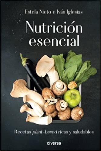 indir   Nutrición esencial : recetas plant-based ricas y saludables tamamen