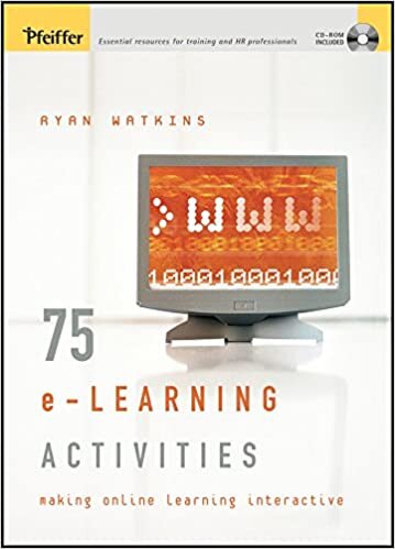 75 E-Learning Activities: Making Online Learning Interactive indir