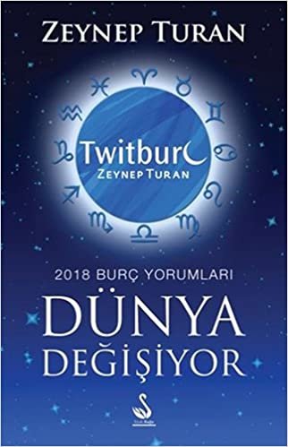 2018 Burç Yorumları - Dünya Değişiyor