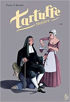 Tartuffe (1. Cilt): Duval & Zanzim