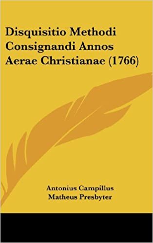 Disquisitio Methodi Consignandi Annos Aerae Christianae (1766)