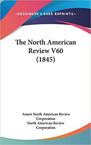 The North American Review V60 (1845)