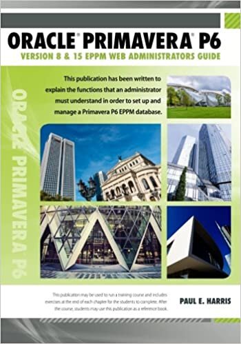 Oracle Primavera P6 Version 8 and 15 EPPM Web Administrators Guide