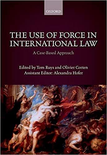 The Use of Force in International Law: A Case-Based Approach