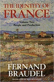 The Identity of France: People and Production v. 2 indir