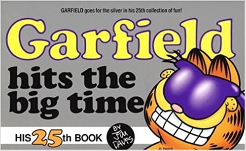 Garfield Hits the Big Time 25 (Garfield (Numbered Paperback)) indir