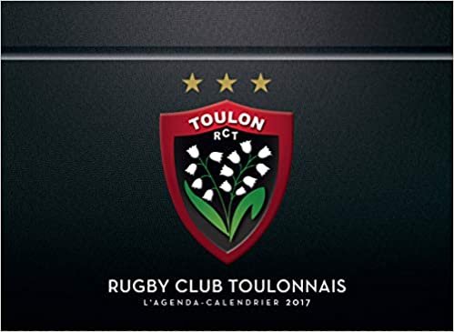 L'agenda-calendrier Rugby Club Toulonnais 2017