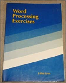 Word Processing Exercises