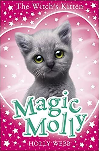 Magic Molly: The Witch's Kitten