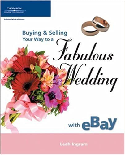 Buying and Selling Your Way to a Fabulous Wedding on Ebay