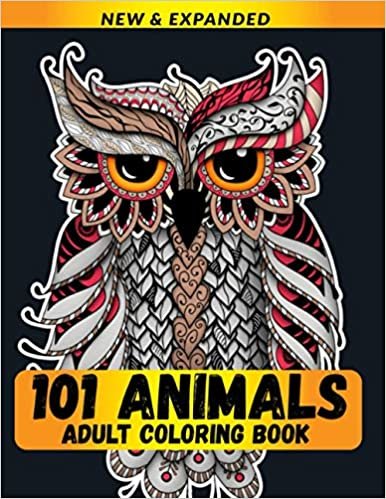 101 Animals Adult Coloring Book: Stress Relieving Designs Coloring Book For Adults
